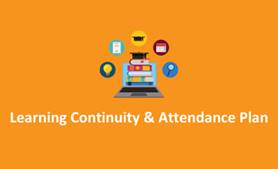 Learning Continuity & Attendance Plan  